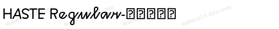 HASTE Regular字体转换